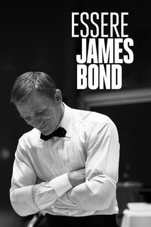 Essere James Bond - Being James Bond (2021)