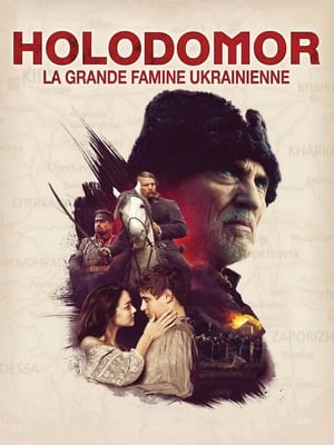 Holodomor, la grande famine ukrainienne - Bitter Harvest (2017)