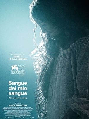 Le sang de mon sang - Blood of My Blood (2015)