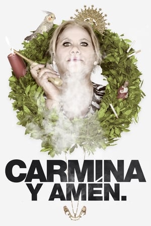Carmina ! - Carmina and Amen (2014)
