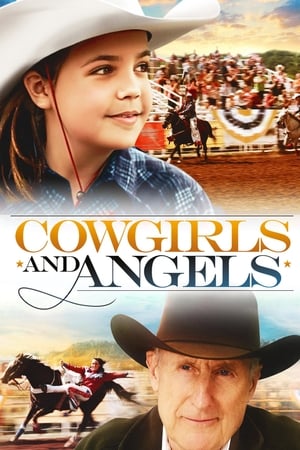 Văcărițe și îngeri - Cowgirls n' Angels (2012)