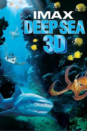Deep Sea - Deep Sea 3D (2006)