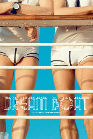 Dream Boat (2017)