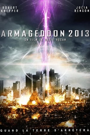 Armageddon 2013 - Earth's Final Hours (2011)