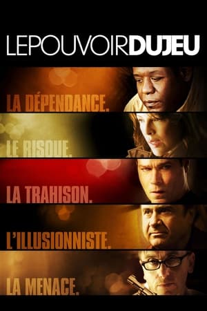 Le Pouvoir du Jeu - Even Money (2007)