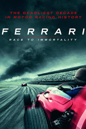Ferrari: cursa spre nemurire - Ferrari: Race to Immortality (2017)