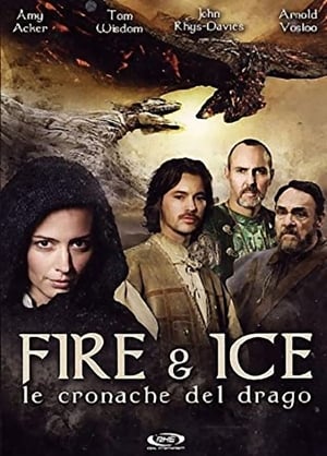 Fire & Ice - Le cronache del drago - Fire and Ice: The Dragon Chronicles (2008)