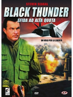 Black Thunder - Sfida ad alta quota - Flight of Fury (2007)