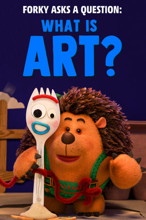 Fourchette se pose des questions : c’est quoi l’art ? - Forky Asks a Question: What Is Art? (2019)