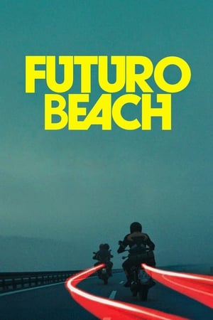 Praia do Futuro - Futuro Beach (2014)