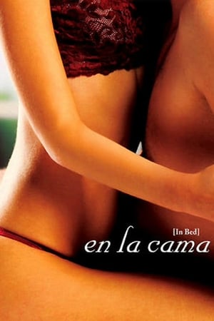 Dans la chambre - In Bed (2005)