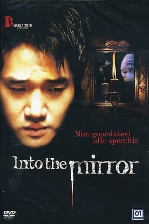 Into the Mirror (2003)