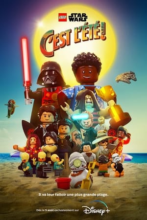 LEGO Star Wars : C'est l'été ! - LEGO Star Wars Summer Vacation (2022)