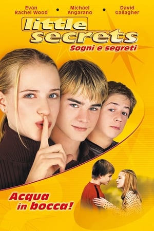 Little Secrets - Sogni e segreti - Little Secrets (2001)
