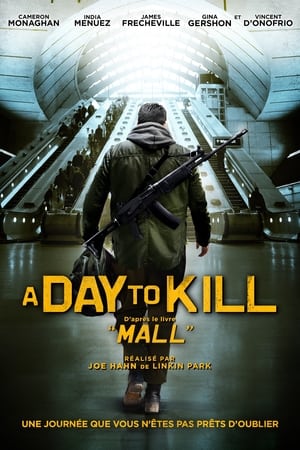 A Day to Kill - Mall (2014)