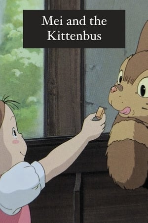 Mei and the Kittenbus (2002)