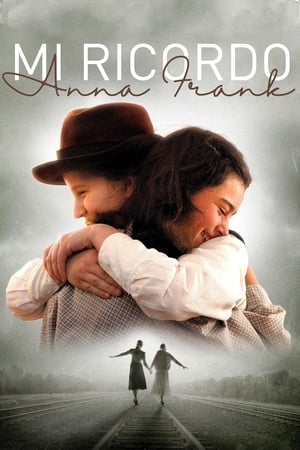 Mi ricordo Anna Frank (2010)