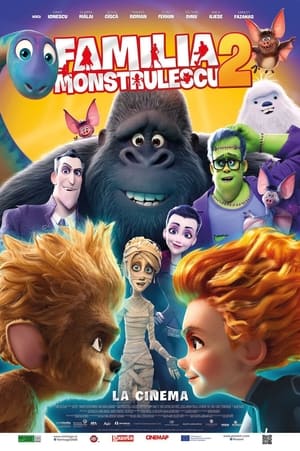 Familia Monstrulescu 2 - Monster Family 2 (2021)