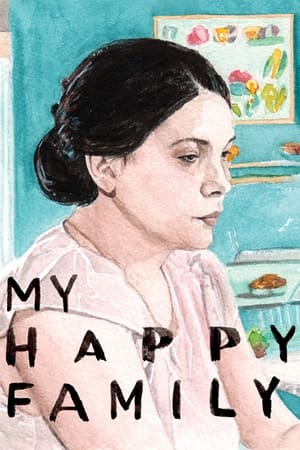 Familia mea fericita - My Happy Family (2017)