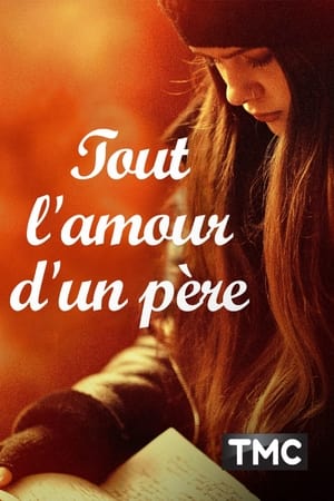 Tout l'amour d'un père - My Mom's Letter from Heaven (2019)
