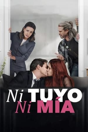 Ni tuyo, Ni mía (2021)