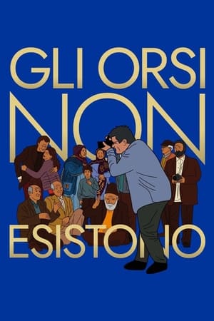 Gli orsi non esistono - No Bears (2022)