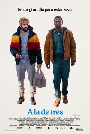 A la de tres - On the Count of Three (2022)