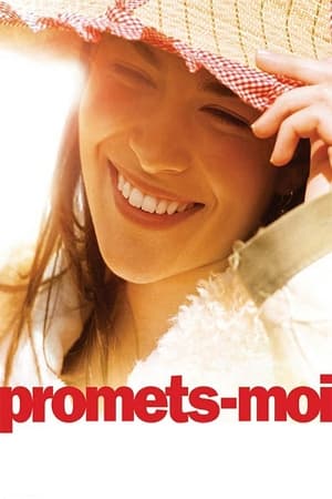 Promets-moi - Promise Me This (2007)