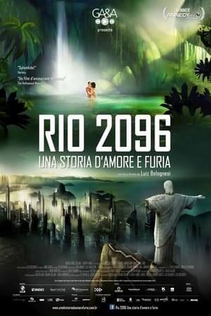 Rio 2096 - Una storia d'amore e furia - Rio 2096: A Story of Love and Fury (2013)