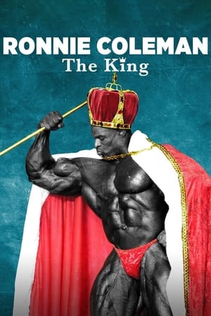 Ronnie Coleman: Regele - Ronnie Coleman: The King (2018)