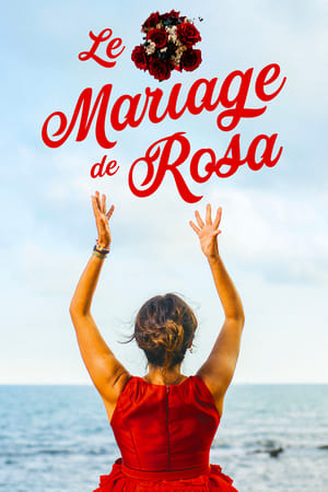 Le mariage de Rosa - Rosa's Wedding (2020)