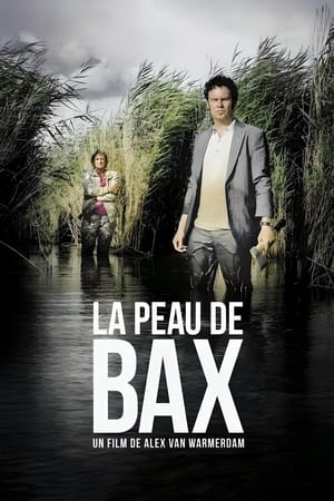 La Peau de Bax - Schneider vs. Bax (2015)