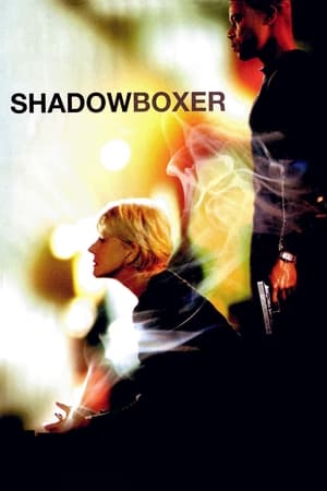 Shadowboxer (2006)