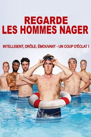 Regarde les hommes nager - Swimming with Men (2018)