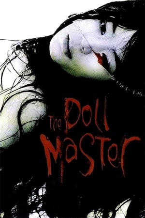 Le Maître des Poupées - The Doll Master (2004)