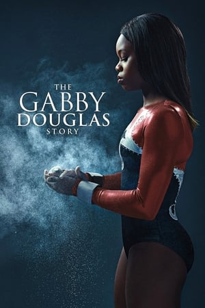 Gabby Douglas, une médaille d'or à 16 ans - The Gabby Douglas Story (2014)