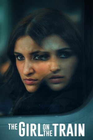 Mira, la fille du train - The Girl on the Train (2021)
