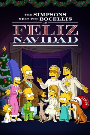 Familia Simpson și familia Bocelli: Feliz Navidad de Crăciun - The Simpsons Meet the Bocellis in “Feliz Navidad” (2022)