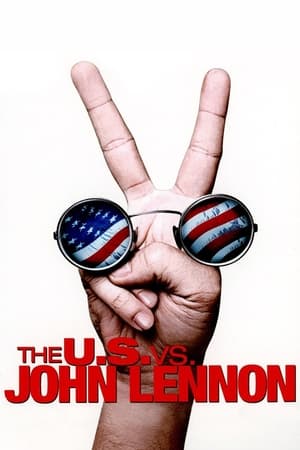 Les U.S.A. contre John Lennon - The U.S. vs. John Lennon (2006)