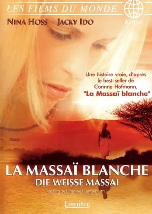 La Massaï blanche - The White Masai (2005)