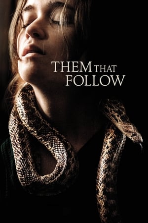 Cei care urmează - Them That Follow (2019)