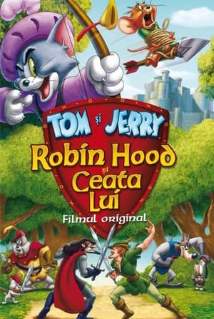Tom și Jerry: Robin Hood și ceata lui - Tom and Jerry: Robin Hood and His Merry Mouse (2012)