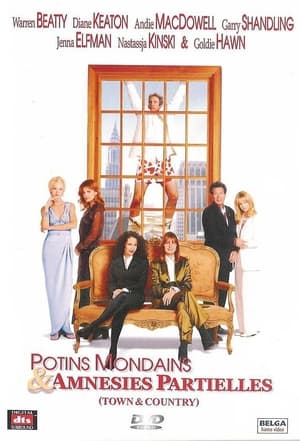 Potins mondains et amnésies partielles - Town & Country (2001)