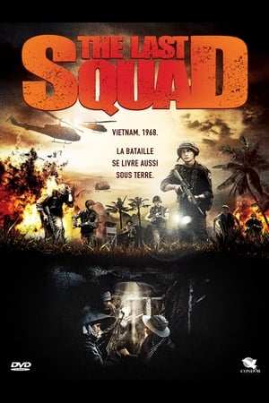 The Last Squad - Tunnel Rats (2008)