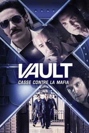 Vault : Casse contre la mafia - Vault (2019)