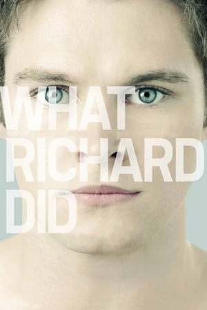What Richard Did (2012)