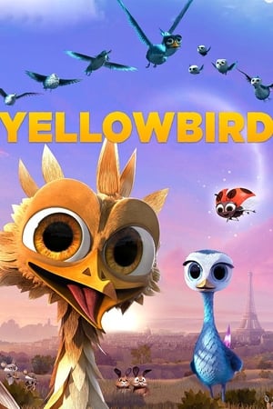 Yellowbird - Gus - Petit oiseau, grand voyage (2014)