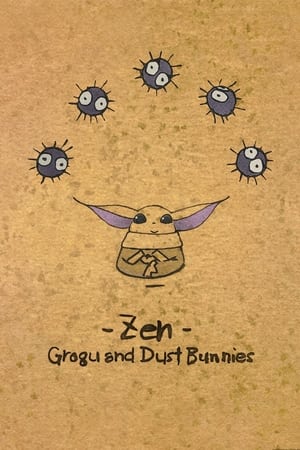 Zen - Grogu și ghemotoacele de praf - Zen - Grogu and Dust Bunnies (2022)