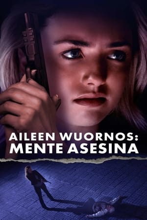 Aileen Wuornos: Mente asesina - Aileen Wuornos: American Boogeywoman (2021)
