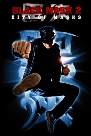 Black Mask 2 - Black Mask 2: City of Masks (2002)